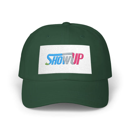 Show Up Classic Dad Cap - Casual Everyday Hat, Unisex Baseball Cap, Gift for Dad, Outdoor Hat, Inspirational Accessories