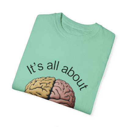Mindset Unisex Garment-Dyed T-Shirt - Motivational Brain Design