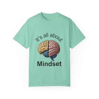 Mindset Unisex Garment-Dyed T-Shirt - Motivational Brain Design