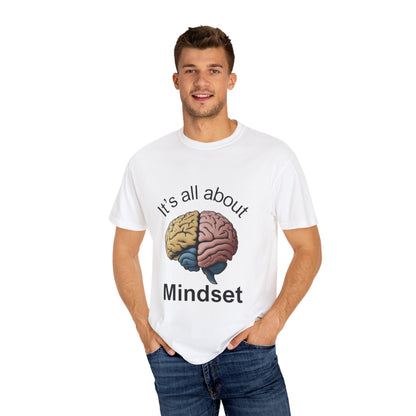 Mindset Unisex Garment-Dyed T-Shirt - Motivational Brain Design