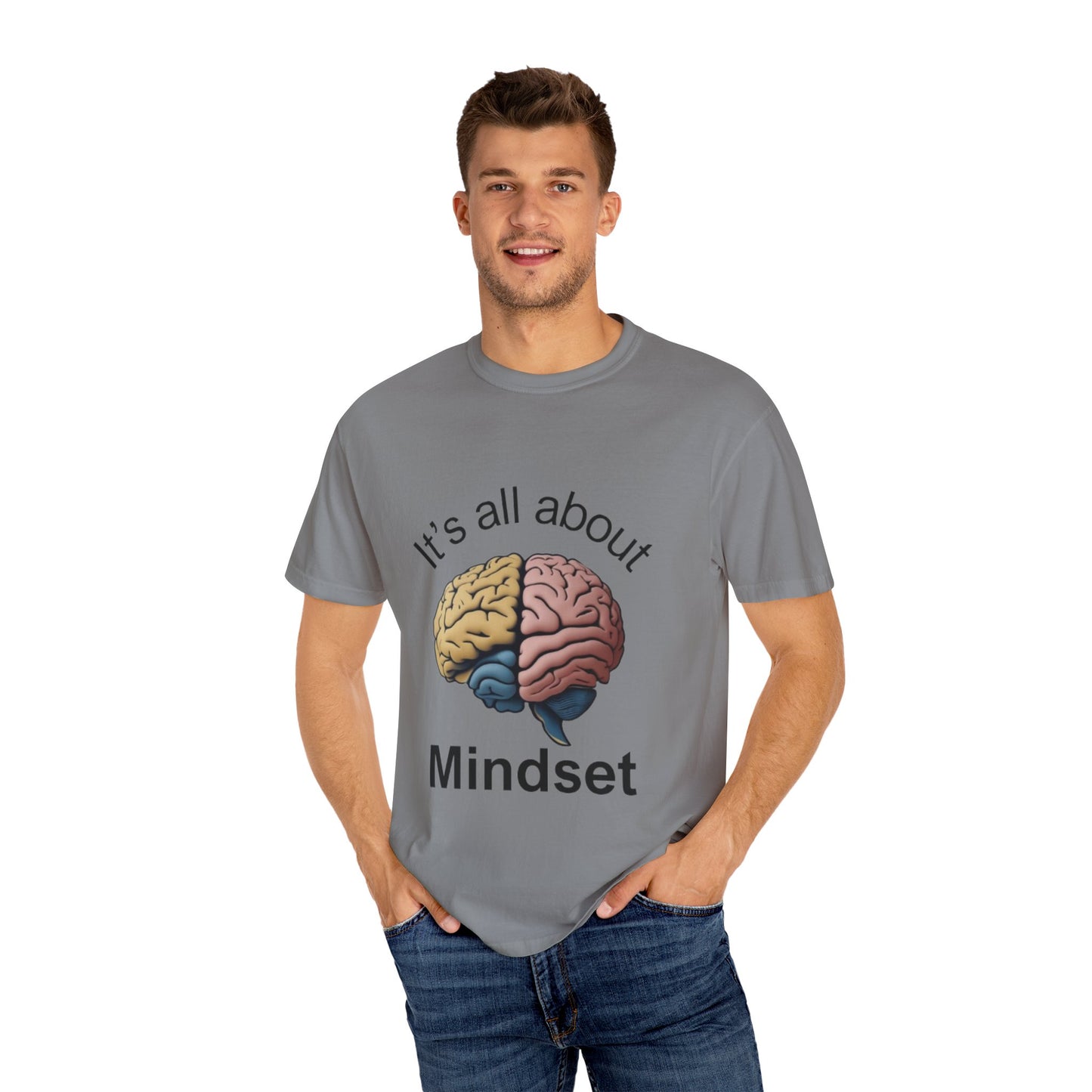 Mindset Unisex Garment-Dyed T-Shirt - Motivational Brain Design