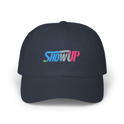 Classic Dad Cap - Show Up, Casual Cap for Dads, Gift for Father's Day, Trendy Dad Hat, Everyday Wearable Hat
